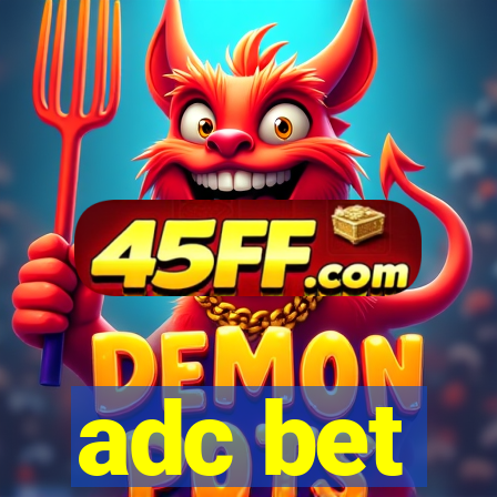 adc bet
